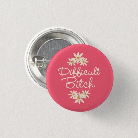 Badge Rond 2,50 Cm Difficile (Devant & derrière)