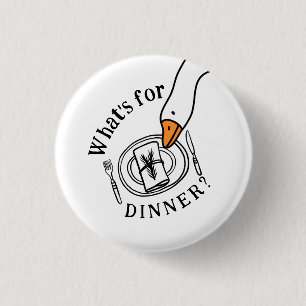 Badge Rond 2,50 Cm Dindon Idiot Qu'est-ce qu'on mange ce soir
