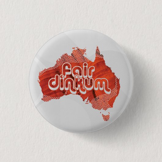 BADGE ROND 2,50 CM DINKUM ÉQUITABLE D'AUSTRALIE (Devant)