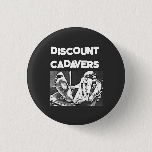 Badge Rond 2,50 Cm Discount Cadavers Pin (Devant)