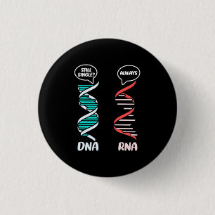 Badge Rond 2,50 Cm Don de scientifique   Rna enseignant en biologie