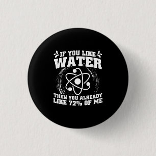 Badge Rond 2,50 Cm Don de scientifique Scientifique si vous aimez l