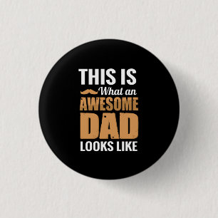 Badge Rond 2,50 Cm Don Père   Un Père Génial Ressemble À