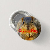 Badge Rond 2,50 Cm Donnez un câlin !_ (Devant & derrière)