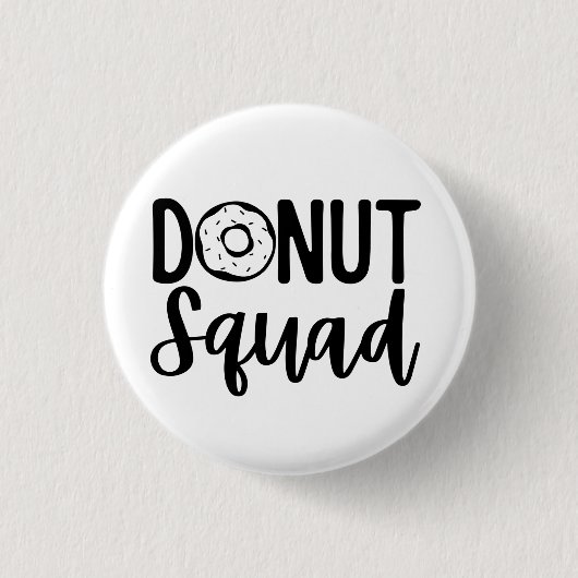 Badge Rond 2,50 Cm Donut Squad (Devant)