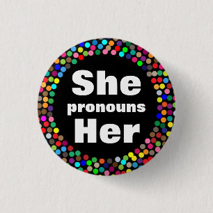 Badge Rond 2,50 Cm Dotée de ses pronouns