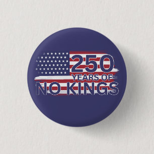 Badge Rond 2,50 Cm Drapeau américain « 250 ans sans rois »