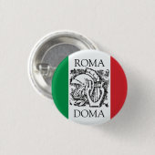 Badge Rond 2,50 Cm drapeau italien ROMA, DOMA (Devant & derrière)
