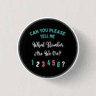 Badge Rond 2,50 Cm Drôle Bunco Joueur Quel Nombre Sommes-Nous Sur?