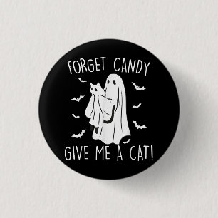 Badge Rond 2,50 Cm Drôle Halloween Cat Ghost Oublier Candy Donner Moi