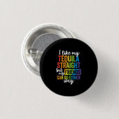 Badge Rond 2,50 Cm Drôle LGBT J'Aime Ma Tequila Droit (Devant & derrière)