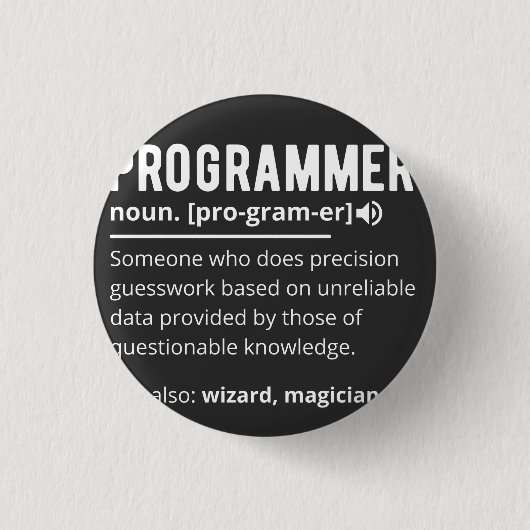 Badge Rond 2,50 Cm Drôle Programmer Code Développeur Définition (Devant)