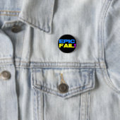 Badge Rond 2,50 Cm Échouer épique (En situation)