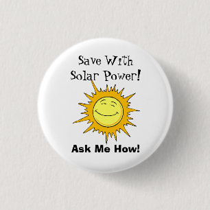 Badge Rond 2,50 Cm Économisez grâce à l'énergie solaire! Demande-