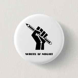 Badge Rond 2,50 Cm Écrire est une force