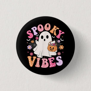 Badge Rond 2,50 Cm Éffrayant Vibes Ghost Retro Halloween Super