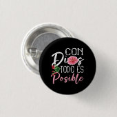 Badge Rond 2,50 Cm Eglise Jeunesse Con Dios Todo es Posible Chemise C (Devant & derrière)