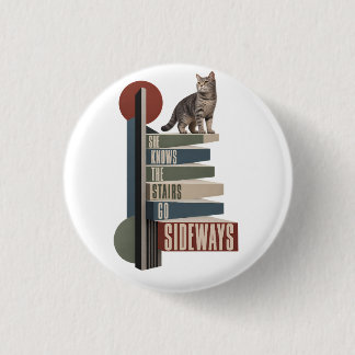 Badge Rond 2,50 Cm Elle sait que l'escalier va de côté Chat drôle Géo