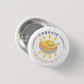Badge Rond 2,50 Cm Embrasser la neurodiversité Soleil autistique (Devant & derrière)