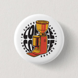 Badge Rond 2,50 Cm En Café nous croyons