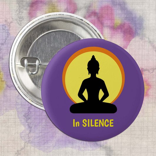 Badge Rond 2,50 Cm En SILENCE Méditation & Bouddha (Vipassana)