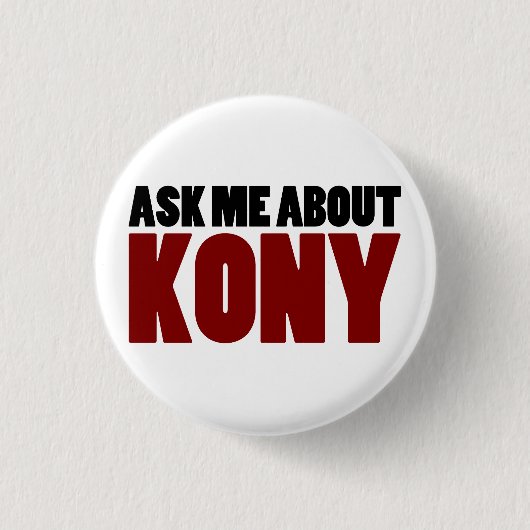 Badge Rond 2,50 Cm Enquérez-vous de la question de Joseph Kony (Devant)