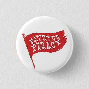 Badge Rond 2,50 Cm Enregistrements de piraterie de baignoire