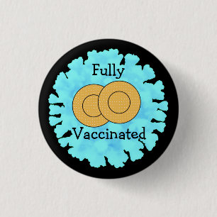 Badge Rond 2,50 Cm Entièrement vacciné contre le bouton Covid 19