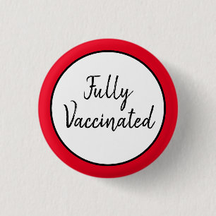 Badge Rond 2,50 Cm Entièrement Vacciné contre le Covid-19 Bouton