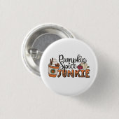 Badge Rond 2,50 Cm Épice citrouille Junkie Automne (Devant & derrière)