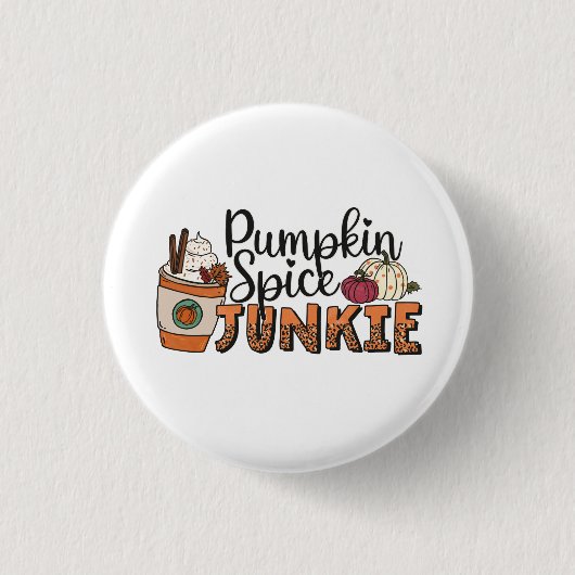 Badge Rond 2,50 Cm Épice citrouille Junkie Automne (Devant)