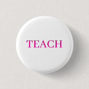 Badge Rond 2,50 Cm Épinglette élégante pour enseignante rose