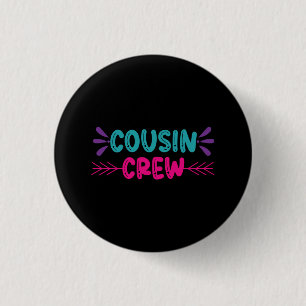 Badge Rond 2,50 Cm Équipe de Cute Cousin