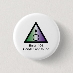Badge Rond 2,50 Cm Erreur 404 Genderqueer