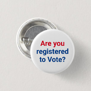 Badge Rond 2,50 Cm Es-tu inscrit pour voter ? rouge blanc bleu simple