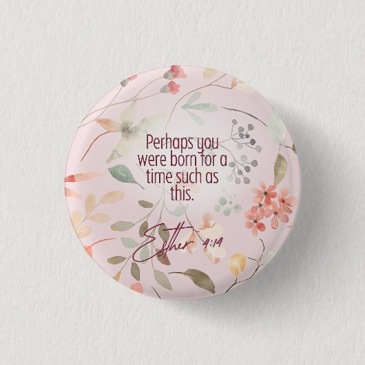 Badge Rond 2,50 Cm Esther 4:14 Bible chrétienne Verse Art (Devant)