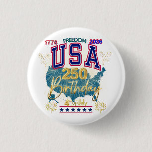 BADGE ROND 2,50 CM ÉTATS-UNIS 250 ANS DE LIBERTÉ