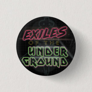 Badge Rond 2,50 Cm Exils du bouton souterrain (noir)