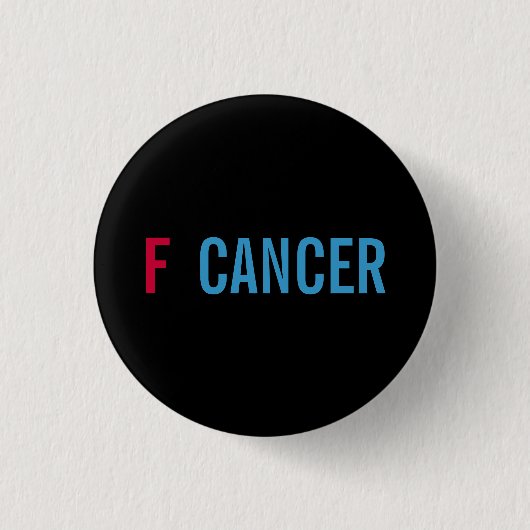 Badge Rond 2,50 Cm F CANCER button (Devant)