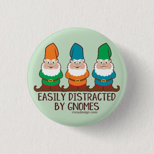 Badge Rond 2,50 Cm Facilement distrait par les nomes (Devant)