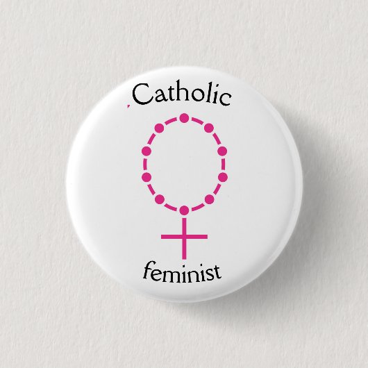 Badge Rond 2,50 Cm Féministe catholique (Devant)