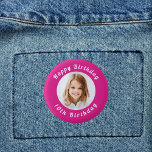 Badge Rond 2,50 Cm fête d'anniversaire hot rose photo fille<br><div class="desc">Un arrière - plan rose vif. Personnalisez et ajoutez une photo et un âge. Avec le texte : Joyeux anniversaire. Texte courbe. Texte de couleur blanche.</div>