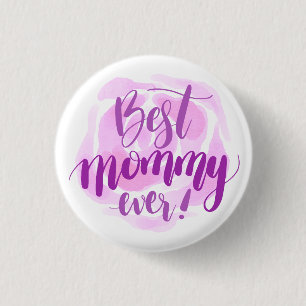 Badge Rond 2,50 Cm Fête des mères de la meilleure mère Bouton de