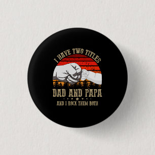 Badge Rond 2,50 Cm Fête des pères J'Ai Deux Titres Papa Et Papa