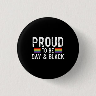 Badge Rond 2,50 Cm Fier D'Être Gay Et Noir