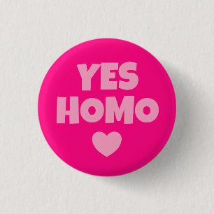 Badge Rond 2,50 Cm Fierté oui homo rose de l'homosexuel LGBT