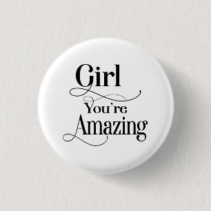 Badge Rond 2,50 Cm Fille Vous êtes Extraordinaire Citation Inspiratio