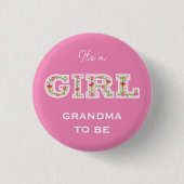 Badge Rond 2,50 Cm Fleurs c'est une fille GRANDMA d'être (Devant)