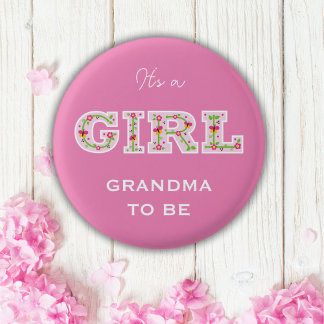 Badge Rond 2,50 Cm Fleurs c'est une fille GRANDMA d'être