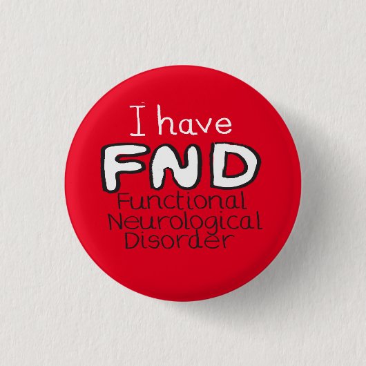 Badge Rond 2,50 Cm FND Functional Neurological Disorder pin (Devant)